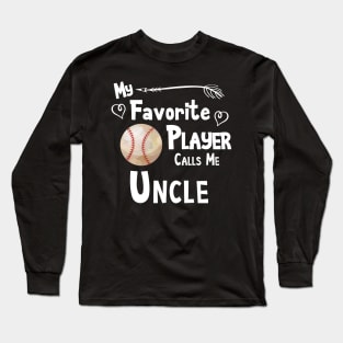 Favorite Player Uncle Love Softball Player Long Sleeve T-Shirt